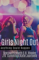 Girls Night Out 1393807534 Book Cover