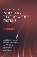 Introduction to Infrared and Electro-Optical Systems (Artech House Optoelectronics Library) 1630818321 Book Cover