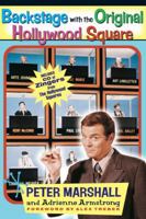 Backstage with the Original Hollywood Square 1558539808 Book Cover