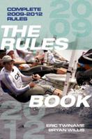 The Rules Book: 2009-2012 Racing Rules 1574092804 Book Cover