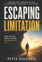 Escaping Limitation B0H6N451CP Book Cover