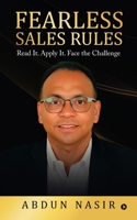 Fearless Sales Rules: Read It. Apply It. Face the Challenge B0GRHJD9WN Book Cover