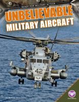 Unbelievable military aircraft 1624036562 Book Cover