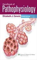 Handbook of Pathophysiology: Foundations of Health & Disease 0781719380 Book Cover