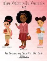 The Future Is Female ABC 1974213919 Book Cover