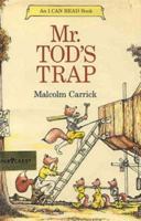 Mr. Tod's Trap 006021113X Book Cover