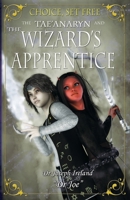 The Tae'anaryn and the Wizard's Apprentice 0992329442 Book Cover