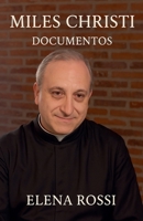 Miles Christi Documentos (Spanish Edition) B0FK25WXMF Book Cover