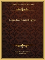 Legends of Ancient Egypt 0766149579 Book Cover