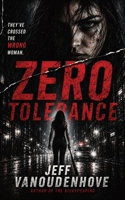 Zero Tolerance B0H8KCQMVW Book Cover