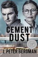 Cement Dust 1959434799 Book Cover