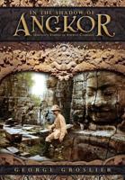 In the Shadow of Angkor - Unknown Temples of Ancient Cambodia 1934431907 Book Cover