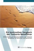 Ein Kontrastiver Vergleich Der Textsorte Reisefuhrer 3639843908 Book Cover