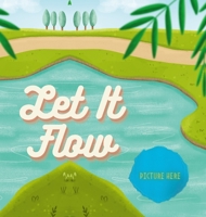 Let It Flow 1794759247 Book Cover