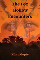 The Fox Hollow Encounters: A Historical Fiction Novel 1961363011 Book Cover