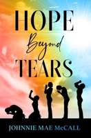 Hope Beyond Tears 173695170X Book Cover
