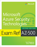 Exam Ref Az-500 Microsoft Azure Security Technologies 0136788939 Book Cover