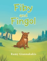 Fiby and Fingol 1796070750 Book Cover