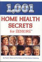 1, 001 Home Health Secrets for Seniors 193247000X Book Cover