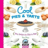 Cool Pies & Tarts 1604537787 Book Cover