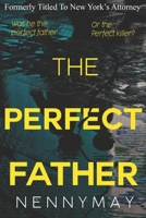 The Perfect Father B08WNZ8BS6 Book Cover