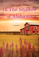 In the Shadow of Alabama 1496709454 Book Cover