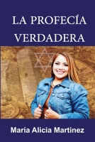 La Profecía Verdadera B0BZ6MNBC6 Book Cover