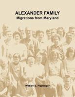 Alexander Family: Migrations from Maryland 078845837X Book Cover