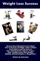 Weight Loss Success 0557572398 Book Cover