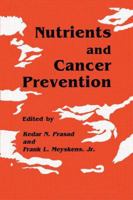 Nutrients and Cancer Prevention 0896031713 Book Cover