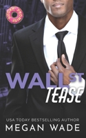 Wall St. Tease: a BBW/billionaire romance B0C9S7PD4W Book Cover