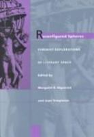 Reconfigured Spheres: Feminist Explorations of Literary Space 0870239376 Book Cover