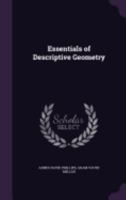 Essentials of Descriptive Geometry 1358878579 Book Cover