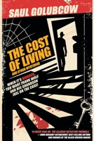 The Cost of Living and Other Mysteries 1479473014 Book Cover
