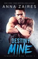 Destiny Mine 1631422995 Book Cover