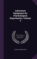 Laboratory Equipment for Psychological Experiments 1021633569 Book Cover