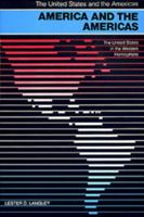 America and the Americas: The United States in the Western Hemisphere (United States and the Americas) 0820311049 Book Cover