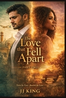 The Love that Fell Apart (Lost Beween Us) B0GXB6DRRF Book Cover