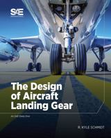 The Design of Aircraft Landing Gear 0768099420 Book Cover
