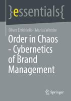 Order in Chaos - Cybernetics of Brand Management 3662659573 Book Cover