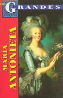 Maria Antonieta 9706669183 Book Cover