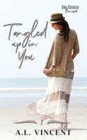 Tangled Up In You 1735045454 Book Cover