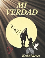 Mi Verdad B0BTSKVJM9 Book Cover