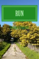 Run: Paying the Price 1544735693 Book Cover