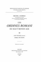 Les Ordines Romani Du Haut Moyen Age. Tome III: Les Textes (Ordines XIV-XXXIV) 9042927925 Book Cover