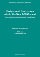 Navigational Restrictions Within the New Los Context: Geographical Implications for the United States 900432710X Book Cover