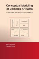 Conceptual Modeling of Complex Artifacts: Principles, Past and Modern Models 1542963605 Book Cover