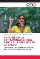 Analisis de la Contaminacion del Aire Y Sus Efectos En La Salud 3639539559 Book Cover