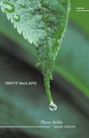 These Fields Were Rivers 0864924046 Book Cover