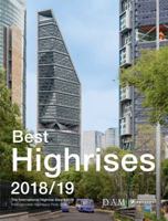 Best Highrises 2018/19: The International Highrise Award 2018 3791358316 Book Cover